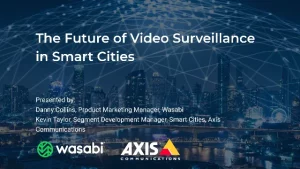 The Future of Video Surveillance in Smart Cities