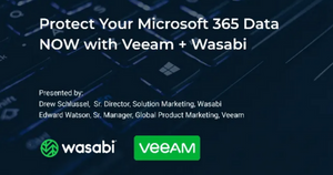 Protect Your Microsoft 365 Data NOW with Veeam + Wasabi