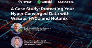 A Case Study: Protecting Your Hyper Converged Data with Wasabi, HYCU and Nutanix